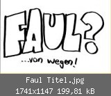 Faul Titel.jpg